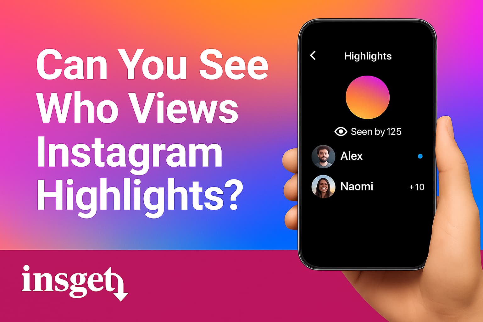 Can You See Who Views Instagram Highlights