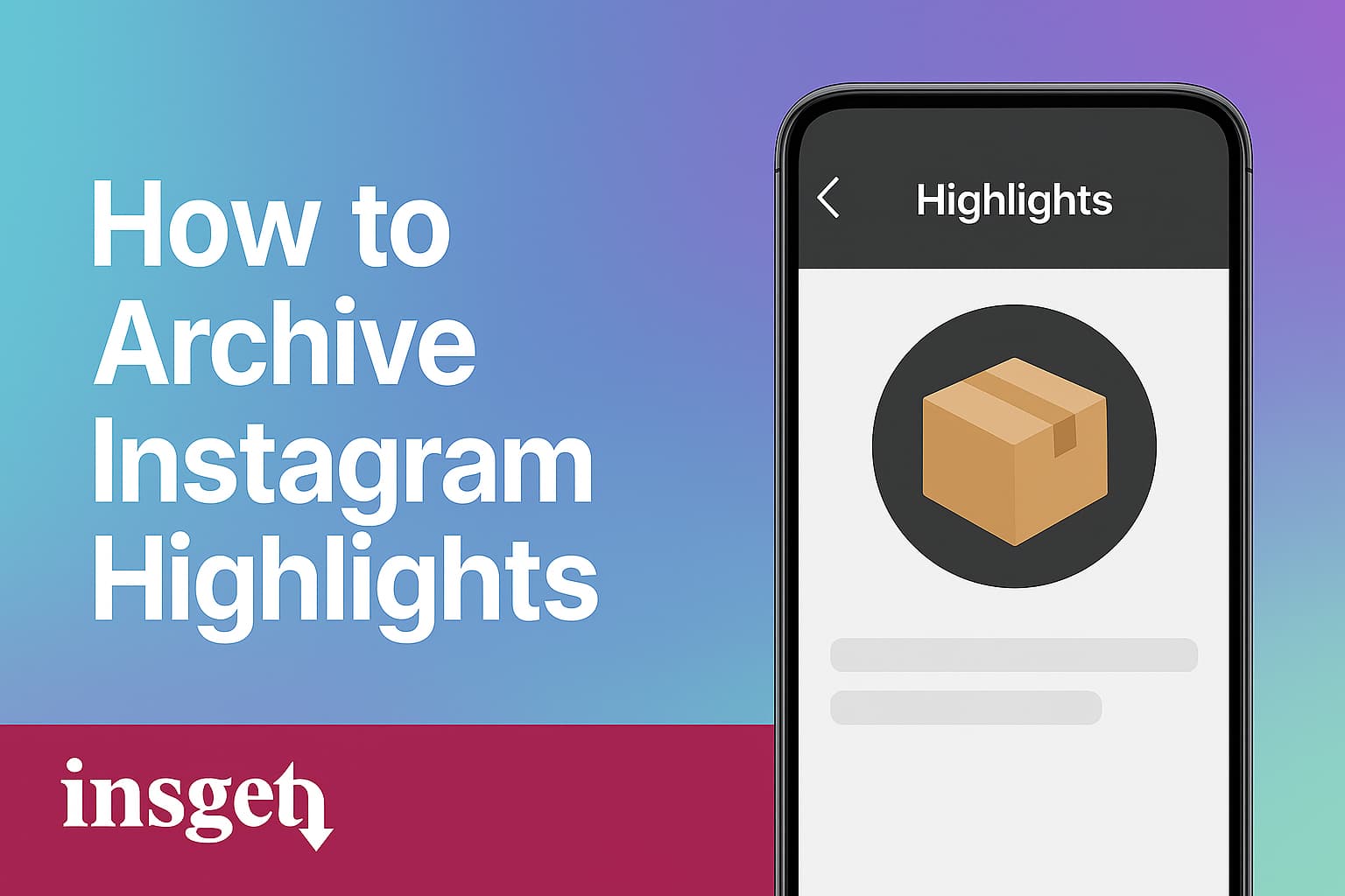 How to Archive Instagram Highlights