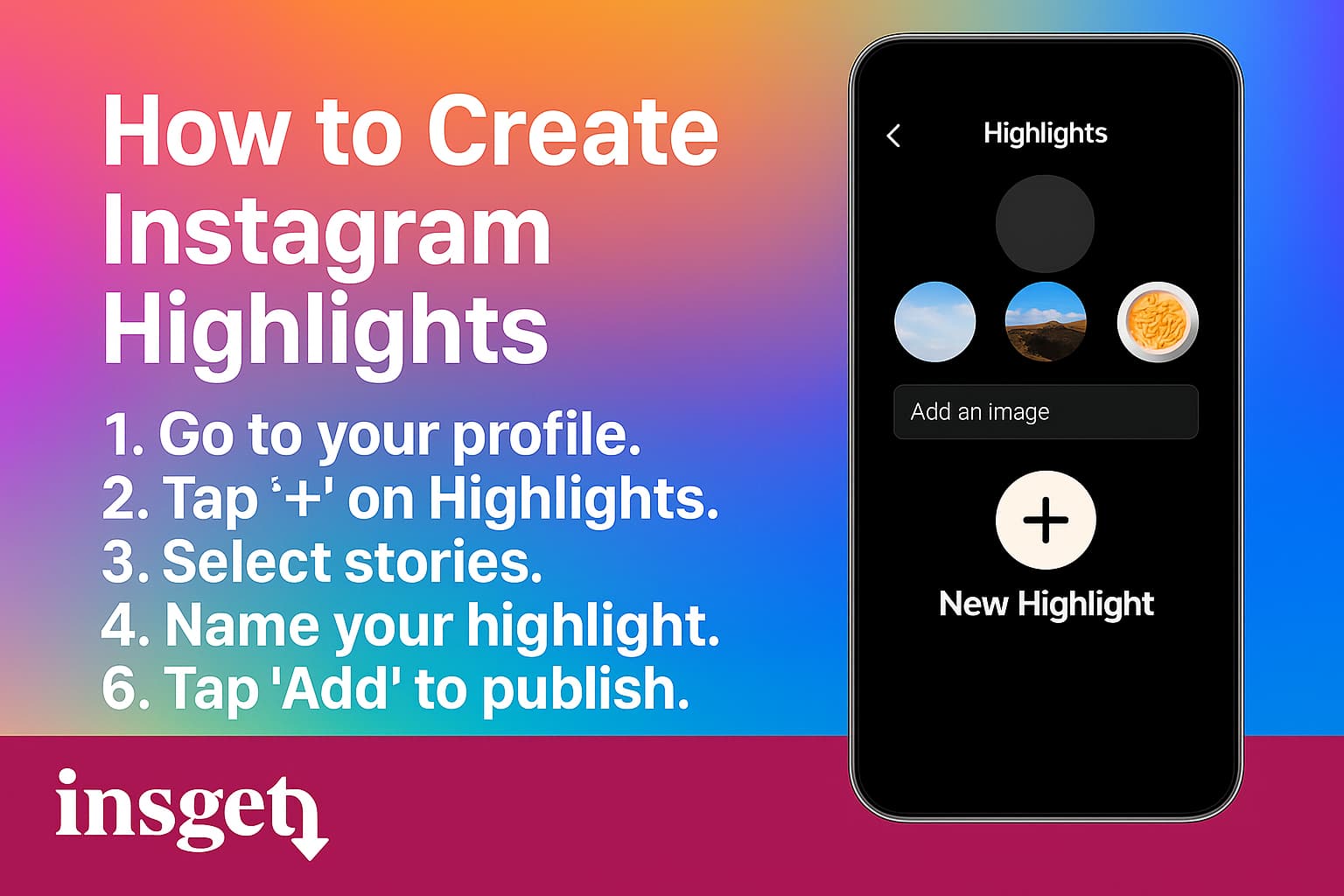 How to Create Instagram Highlights - Step by Step
