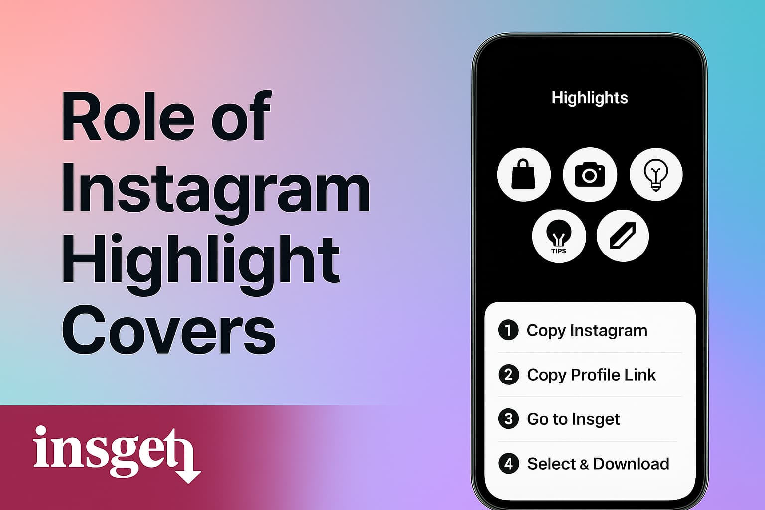 how to Download Highlight Covers - What Is the Role of Instagram Highlight Covers
