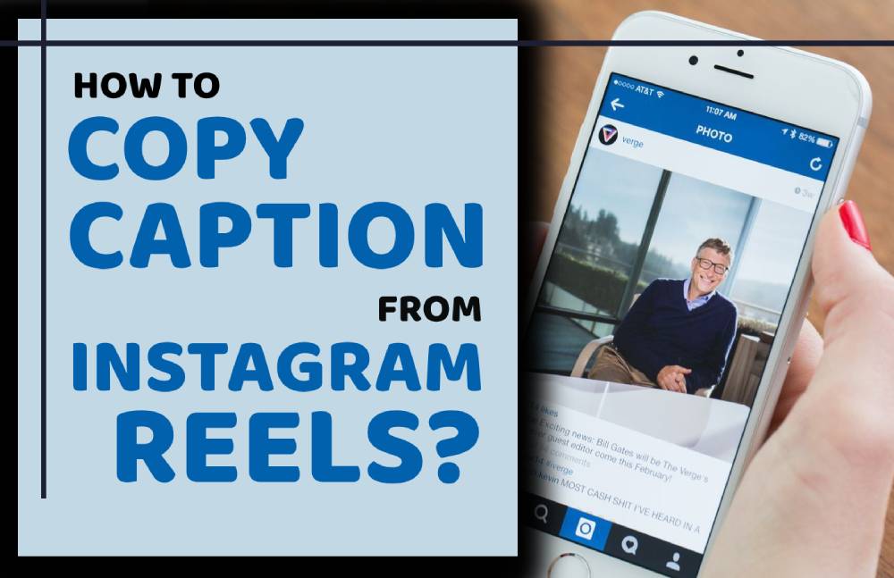 How to Copy Caption from Instagram Reels?